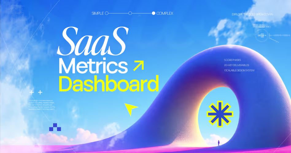 How to Build a SaaS Metrics Dashboard That Helps You Make Better Decisions