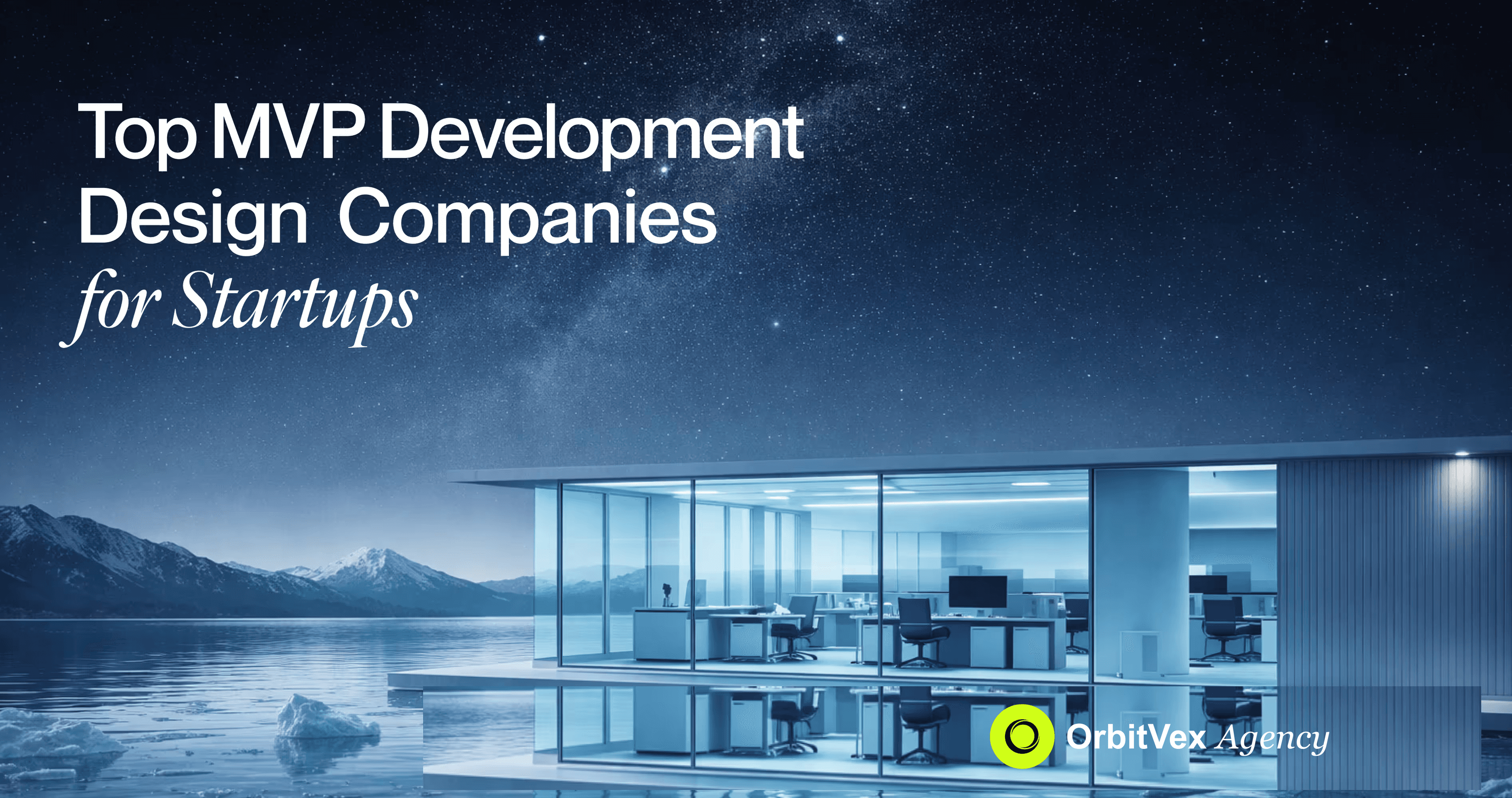 15 Best MVP Development Companies for Startups in 2026 With Hiring Tips