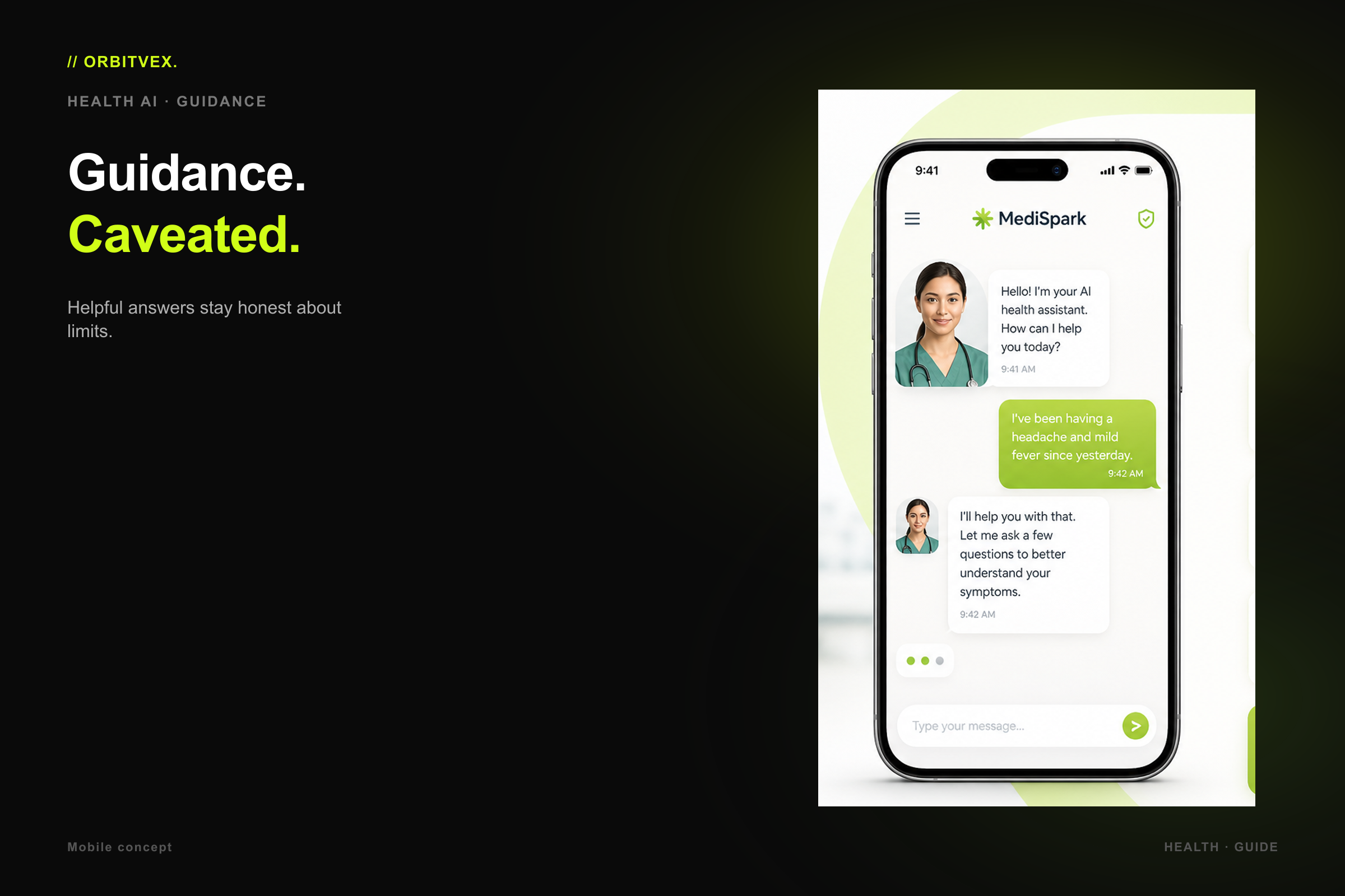 MediSpark Assistant: Guidance. Caveated.. Helpful answers stay honest about limits.